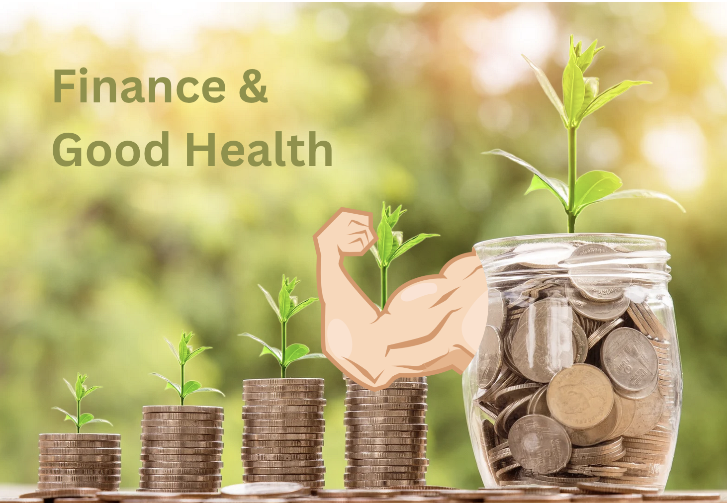 Finance & Good Health